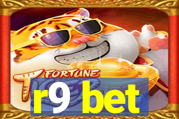 r9 bet